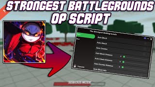 [NEW] The Strongest Battlegrounds OP Script (2025) PASTEBIN