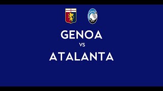 GENOA - ATALANTA | 0-0 Live Streaming | SERIE A