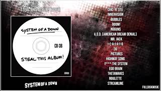 System of a Down Steal This Album 2002 Full Album