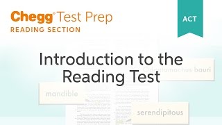 Introduction to the ACT Reading Test - Chegg Test Prep