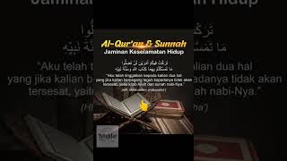 Pegangan hidup yang akn membuat manusia selamat#dunia#akhirat#sunnah#alquran#salaf