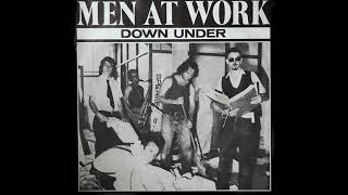 Men At Work ~ Down Under 1981 Extended Meow Mix
