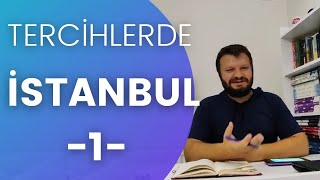 Tercihlerde İSTANBUL Videosu 1 İstanbul Yazılır mı? Nelere Dikkat Edilmeli? Avantaj ve Dezavantajlar