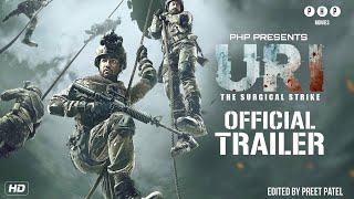 Uri: The Surgical Strike Movie| Official Trailer| Vicky Kaushal| Yami Gautam |  Redesign by Preet P