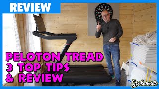 Peloton Tread Review plus 3 Top Tips