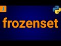 Python frozenset Constructor | Python Tutorial For Beginners