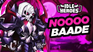 Idle Heroes - RIP Baade :(