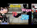 Dumb ways to die 😋||Micheal Afton||gacha