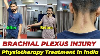 Brachial Plexus Injury Treatment in India || Best Treatment for Brachial Plexus Injury || Dr. Soni