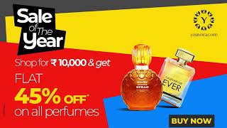 Flat 45% OFF | On Orders Worth ₹10,000 | Sale of the Year