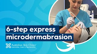 6-Steps to Shine Express Microdermabrasion | Australian Skin Clinics