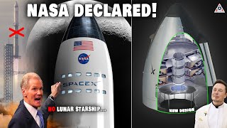 NASA declared "No Lunar Starship landing" but SpaceX just shocked NASA with new HLS Starship design