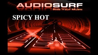 Audiosurf - Spicy Hot