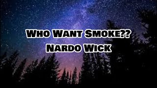 Nardo Wick - Who Want Smoke ft. G Herbo, 21 Savage, Lil Durk (lyrics)