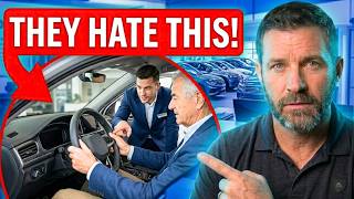 Former Car Dealer Exposes 7 Things Car Salesmen Secretly HATE You're Doing