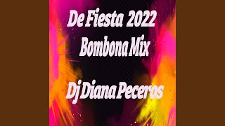 De Fiesta 2022 Bombona Mix