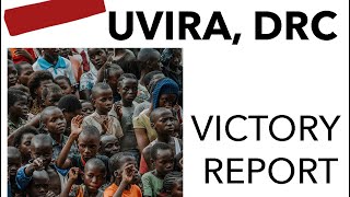 Uvira, DRC Victory Report