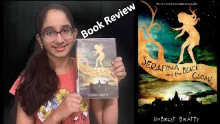 Serafina and the Black Cloak - Middle Grade Book