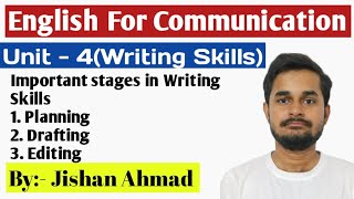 Important Stages in Writing Skills | Planning, Drafting \u0026 Editing | English For Communication RGPV