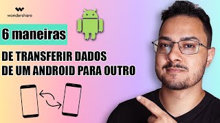 👀6 MANEIRAS DE TRANSFERIR DADOS DE UM ANDROID PARA OUTRO