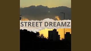 Street Dreamz