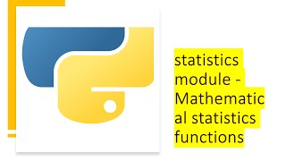 statistics module - Mathematical statistics functions | Python by examples | #python