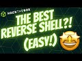 The best reverse shell?! (Easy!)