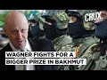 Brutal Fight For Bakhmut | Why Wagner Fighters Are So Keen To Hold This Key Town | Ukraine War