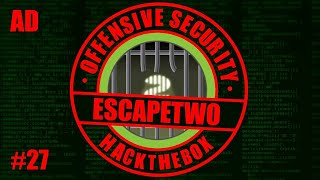 #27 HackTheBox EscapeTwo Machine | AD Exploitation Walkthrough