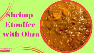 Shrimp Etouffee with Okra