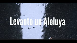 Levanto un Aleluya - Bethel worship