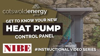 COTSWOLD ENERGY GROUP: Heat Pump Instructional Video Series - NIBE