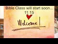 2021.08.22 9am and 10am bible class and worship