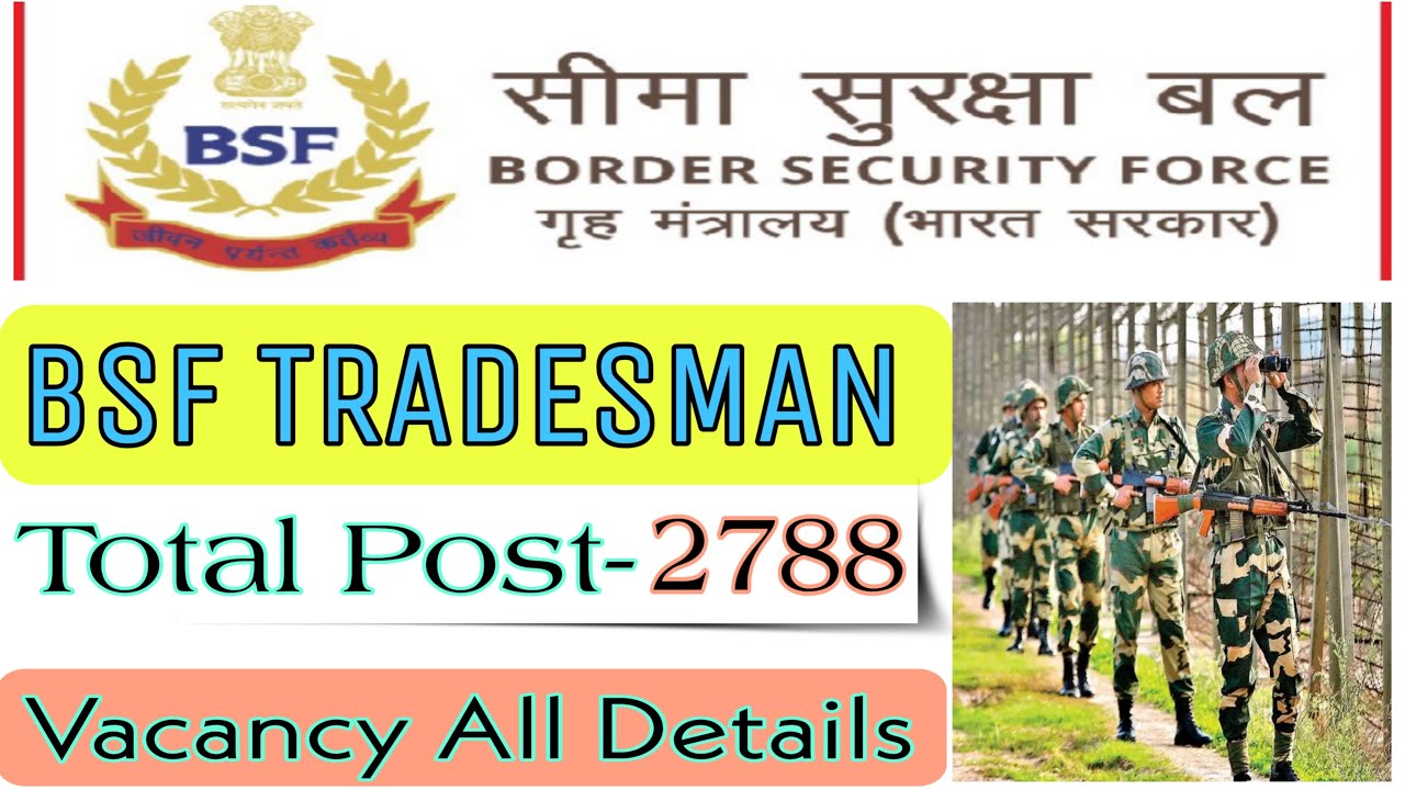 BSF Tradesman Recruitment 2022 Il BSF Tradesman Online Apply। Vacancy ...