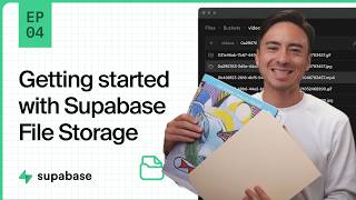 Getting Started with File Storage on Supabase