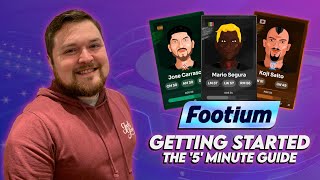 FOOTIUM - GETTING STARTED! | The '5' Minute Guide