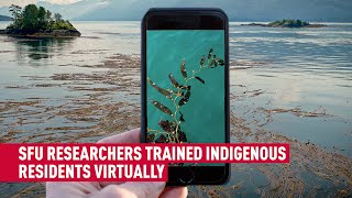 SFU researchers work with Indigenous communities to collect data remotely during COVID-19