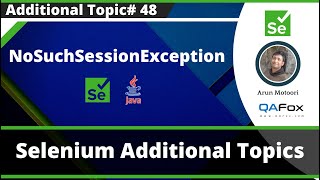 NoSuchSessionException - Selenium Exception Type