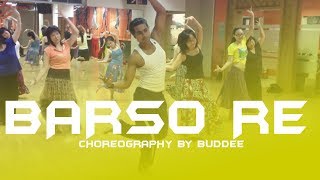 Barso Re Megha Dance Choreography by Buddee | Bollywood dance style