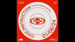 Civic Instruction (live by Hadone \u0026 UFO95) - Recorded Live at Fuse Brussels (01/06/2024)