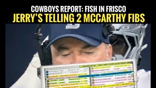 #DallasCowboys' Jerry Jones is Telling 2 Mike McCarthy Fibs!