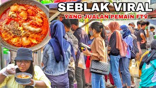 LARIS MANIS!! PEMAIN FTV BANTING SETIR JUALAN SEBLAK!! SEBLAK ODDI SAMPING PLAZA INDONESIA JAKARTA