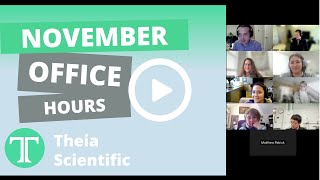 November Office Hours Recording - Theia Scientific