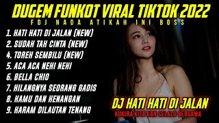 DUGEM HATI HATI DIJALAN X DUGEM SUDAH TAK CINTA V2 || VIRAL TITKOK 2022