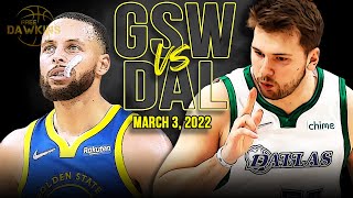 Golden State Warriors vs Dallas Mavericks Full Game Highlights | March 3, 2022 | FreeDawkins