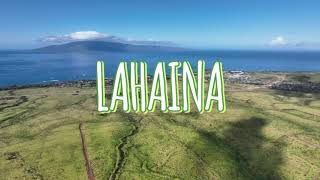 Beautiful Lahaina from the air (4K)