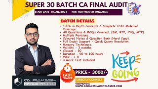 CA Final Audit Super 30 Batch Announcement I CA Rakesh Sarediya