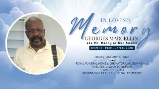 In Loving Memory of Georges Marcellin (Mr. Ranny / Gun Smoke)