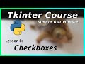 Checkboxes - Tkinter Tutorial (Part 8)