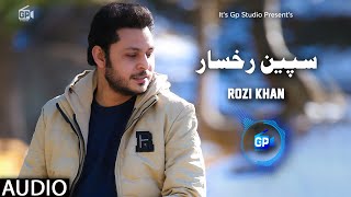 Pashto Song 2019 | Che Pa Speen Rukhsaar | Rozi Khan pashto song hd | Music Pashto mp3